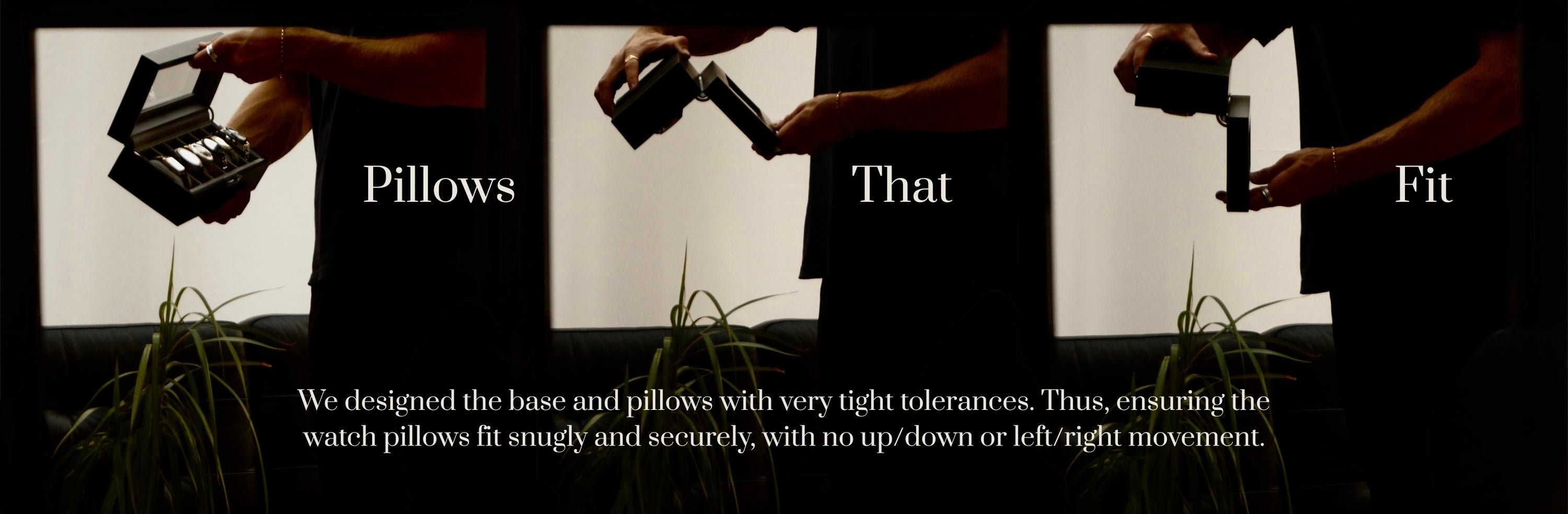 Landscape feature sequence for the LDN VI men's 6-slot black watch box by Transform, showing three images of a man gradually turning the box upside down to demonstrate the secure pillow fit. Text overlay reads 'Pillows That Fit' followed by 'We designed the base and pillows with very tight tolerances, thus ensuring the watch pillows fit snugly and securely with no up/down or left/right movement.