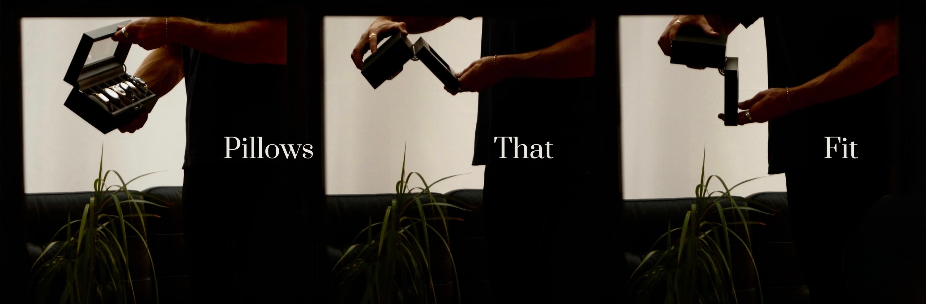 Three images of a man turning a watch box from Transform upside down to show that it is a high quality watch box. There is text over the image that reads ‘Pillows That Fit.’